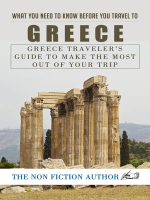 cover image of What You Need to Know Before You Travel to Greece
